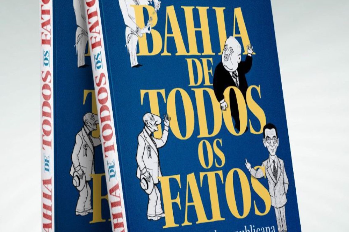 You are currently viewing Assembleia Legislativa da Bahia lança quarta edição do livro “Bahia de todos os fatos” nesta segunda (23)